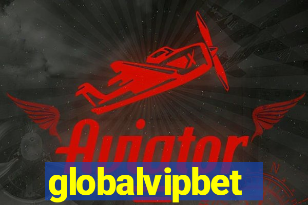 globalvipbet