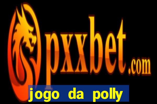 jogo da polly pocket 360