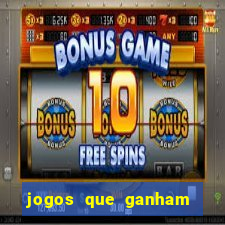 jogos que ganham dinheiro de verdade gratis