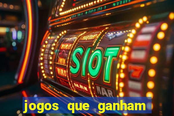 jogos que ganham dinheiro de verdade gratis