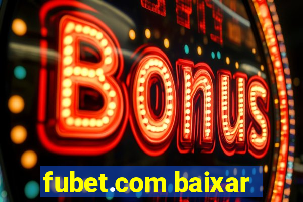 fubet.com baixar