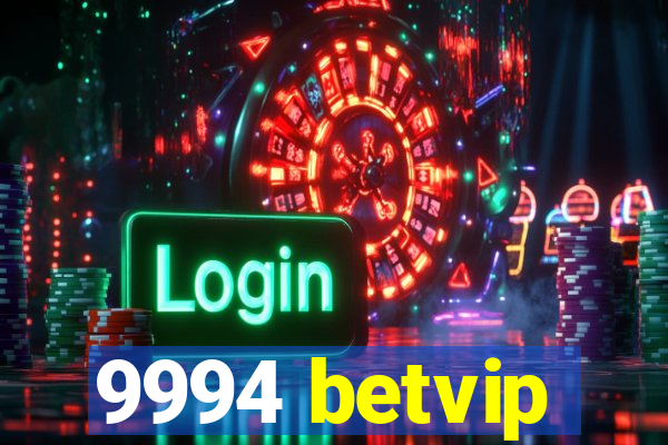 9994 betvip