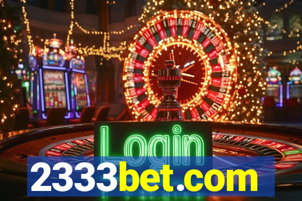 2333bet.com