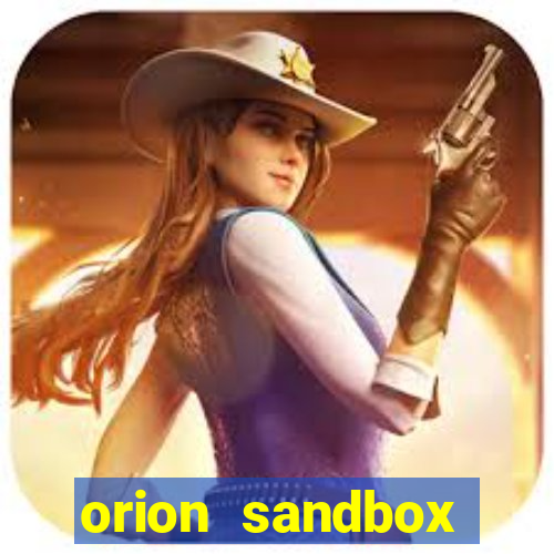 orion sandbox enhanced jogos 360