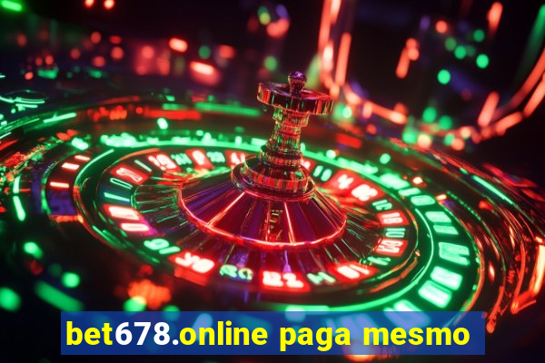 bet678.online paga mesmo