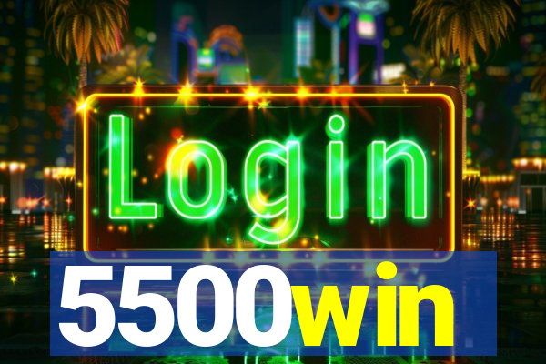 5500win