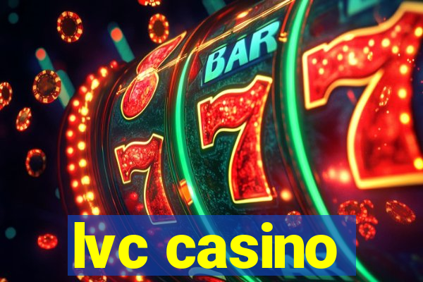 lvc casino