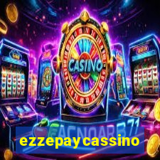 ezzepaycassino