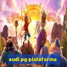 audi pg plataforma