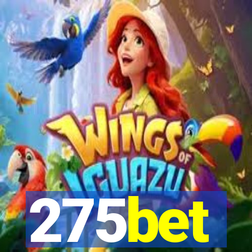 275bet