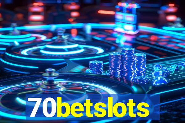 70betslots