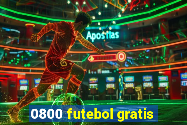 0800 futebol gratis