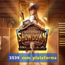 3539 com plataforma de jogos