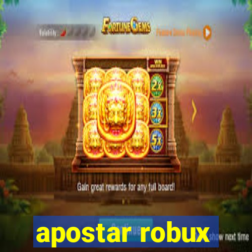 apostar robux