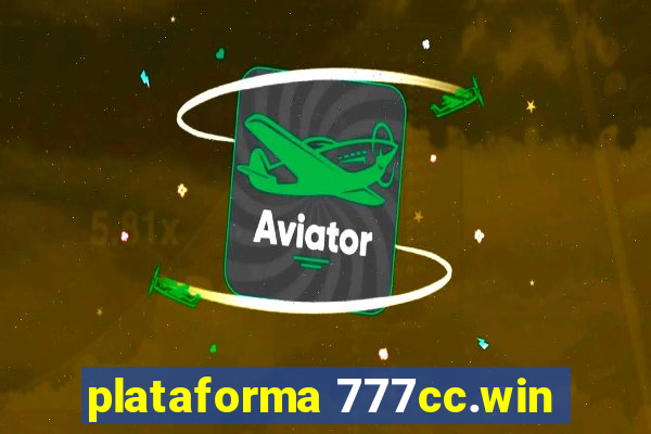 plataforma 777cc.win