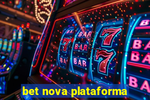 bet nova plataforma