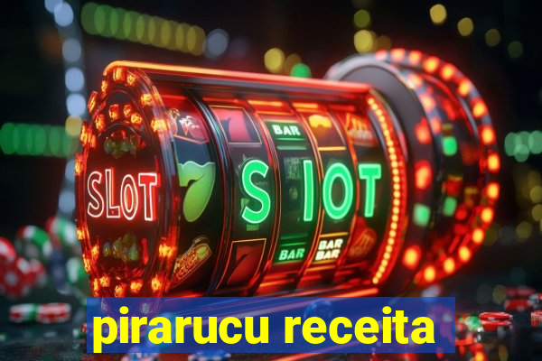 pirarucu receita