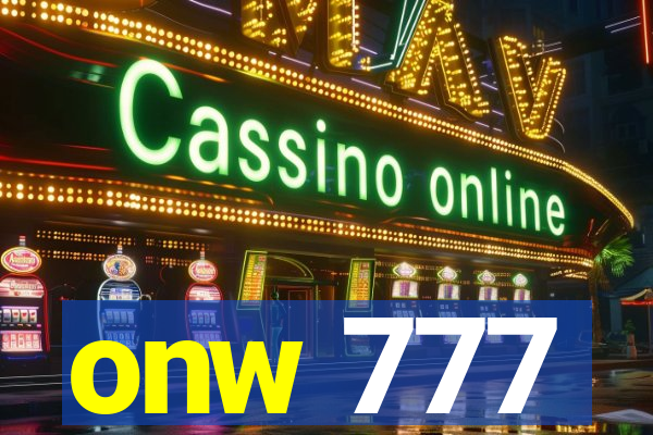 onw 777