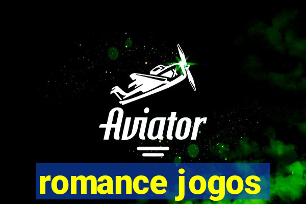 romance jogos