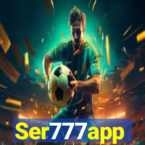 Ser777app