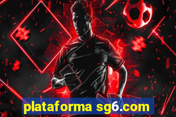 plataforma sg6.com