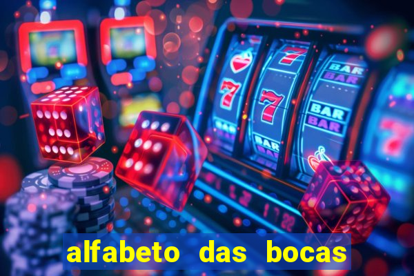 alfabeto das bocas para imprimir pdf