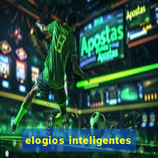 elogios inteligentes