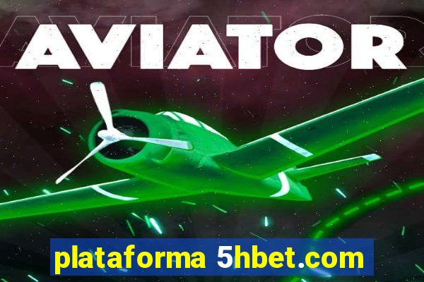 plataforma 5hbet.com