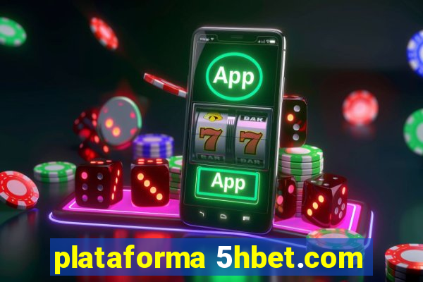 plataforma 5hbet.com