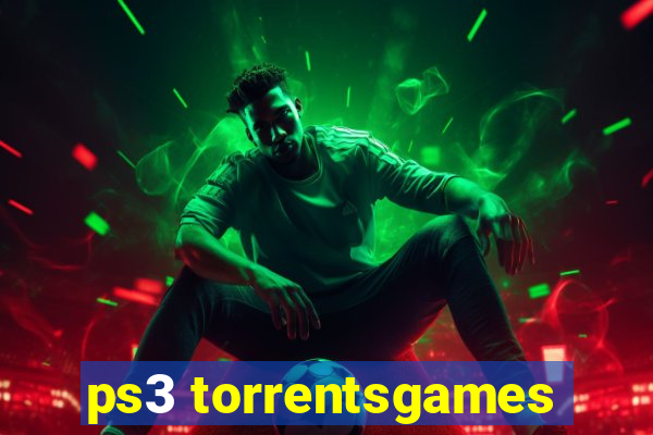 ps3 torrentsgames