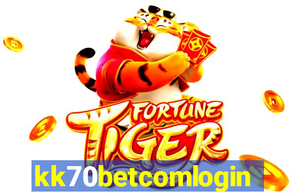 kk70betcomlogin