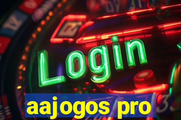 aajogos pro