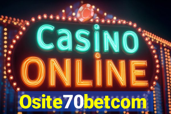 Osite70betcom