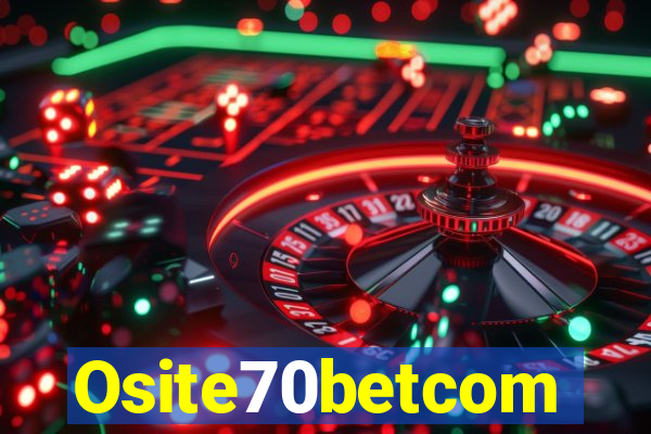 Osite70betcom