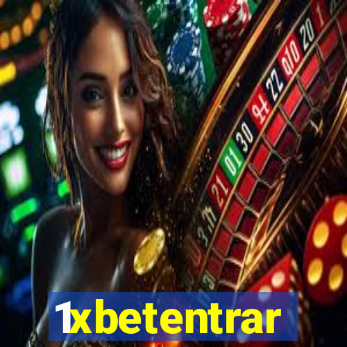 1xbetentrar