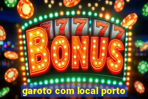 garoto com local porto