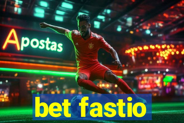 bet fastio