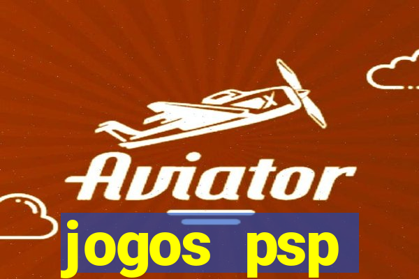 jogos psp traduzidos portugues download