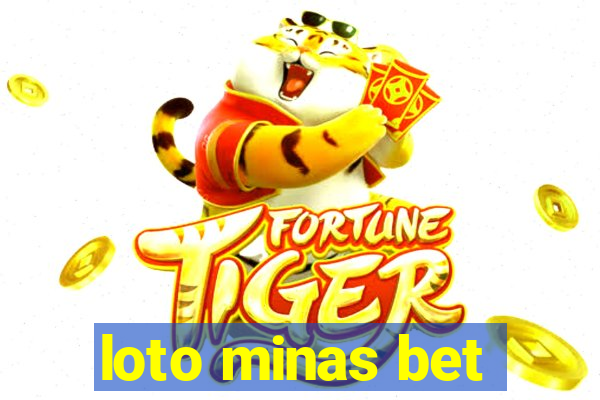 loto minas bet