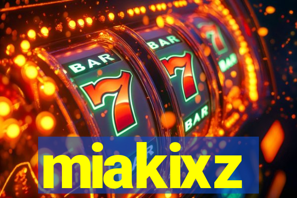 miakixz