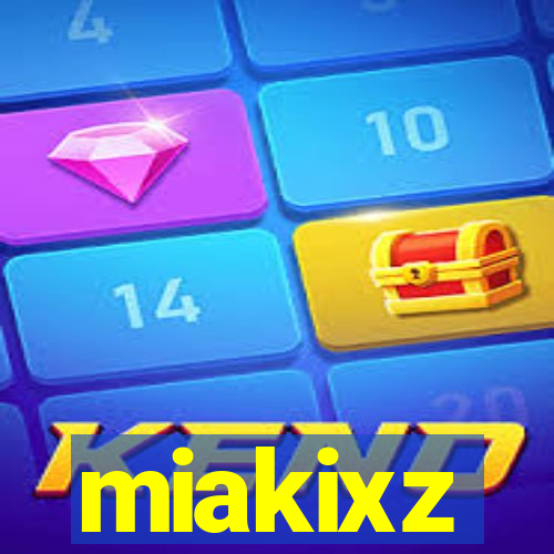 miakixz