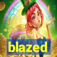 blazed