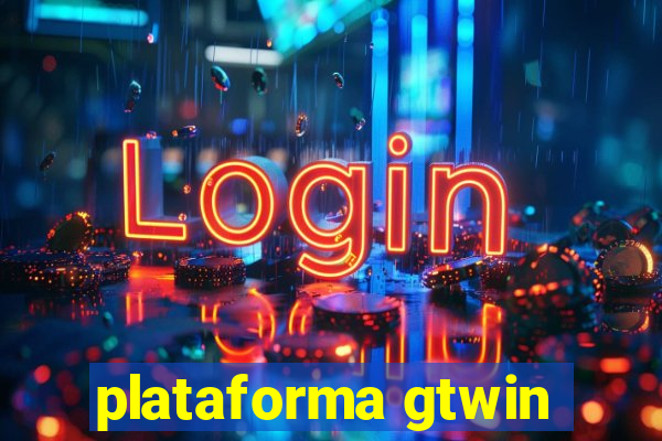 plataforma gtwin