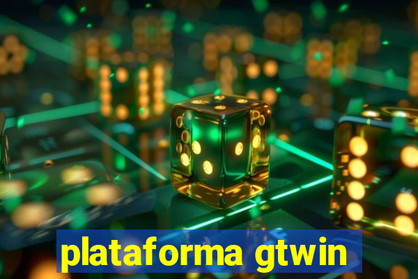 plataforma gtwin