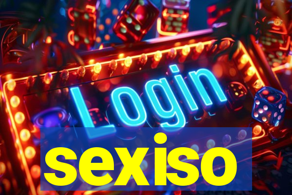 sexiso