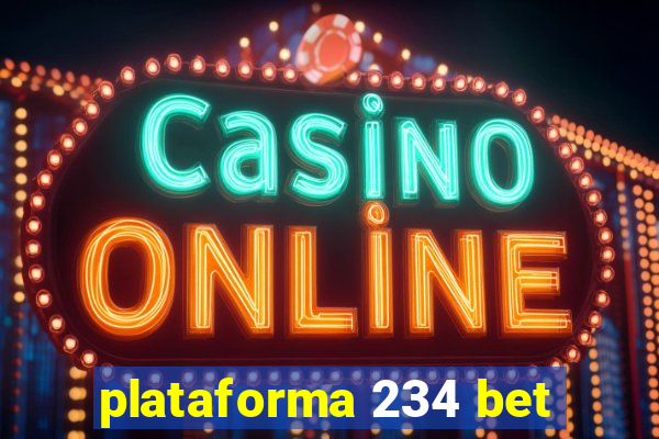 plataforma 234 bet