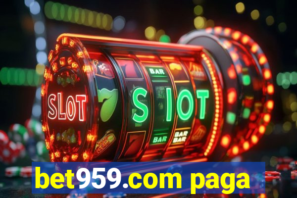 bet959.com paga