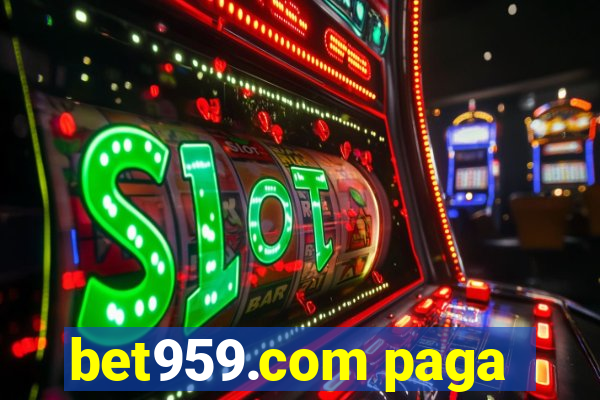 bet959.com paga