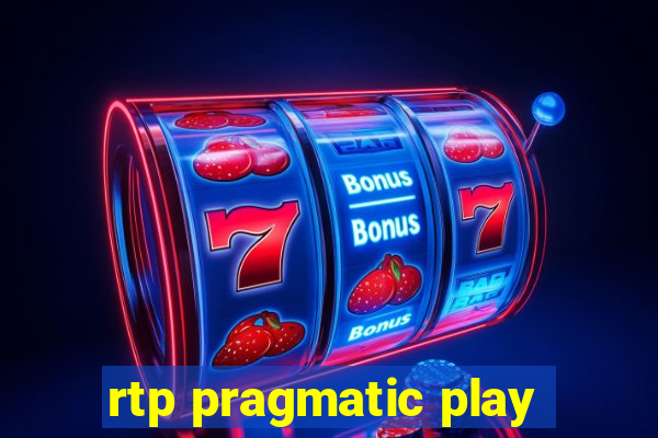 rtp pragmatic play