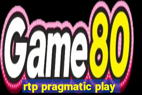 rtp pragmatic play